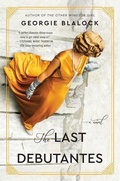 Cover: The Last Debutantes - William Morrow Paperbacks