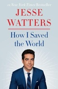 Cover: How I Saved the World - Broadside Books