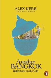 Abbildung von: Another Bangkok - Penguin Books Ltd