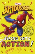 Cover: Marvel Spider-Man Swing into Action! - DK Children
