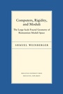 Cover: Computers, Rigidity, and Moduli - Princeton University Press