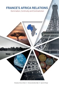 Abbildung von: France's Africa Relations - Africa Institute of South Africa