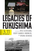Cover: Legacies of Fukushima - University of Pennsylvania Press