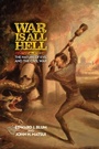 Cover: War Is All Hell - University of Pennsylvania Press