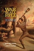 Cover: War Is All Hell - University of Pennsylvania Press