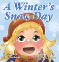 Cover: A Winter's Snow Day - IngramSpark
