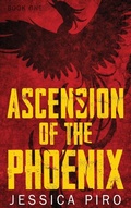 Cover: Ascension of the Phoenix - IngramSpark