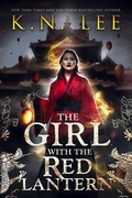 Cover: The Girl With the Red Lantern (The Matchmaker's War, #1) - Dragon Roots Emporium