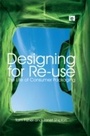 Cover: Designing for Re-Use - Routledge