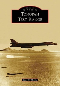 Enlarge image Cover: Tonopah Test Range - Arcadia Publishing (SC)