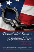 Cover: Postcolonial Images of Spiritual Care - Wipf and Stock Publishers