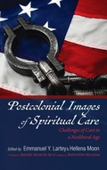 Cover: Postcolonial Images of Spiritual Care - Wipf & Stock Publishers