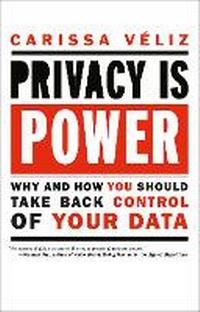 Enlarge image Cover: Privacy is Power - Melville House Publishing