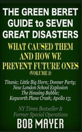 Cover: The Green Beret Guide to Seven Great Disasters - Cool Gus