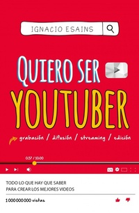Abbildung von: Quiero ser youtuber / I Want to Be a YouTuber - Montena