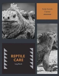 Abbildung von: Reptile Care Log Book - Amy Newton