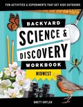 Cover: Backyard Science & Discovery Workbook: Midwest - Adventure Publications, Incorporated