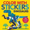 Cover: Color with Stickers: Dinosaurs - Tiger Tales