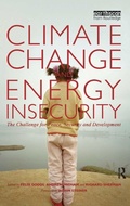Cover: Climate Change and Energy Insecurity - Earthscan Ltd