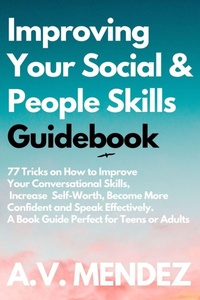 Abbildung von: Improving Your Social & People Skills Guidebook - Lulu.com