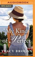 Cover: My Kind of Perfect - Brilliance Audio