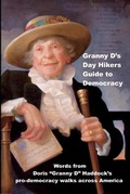 Cover: Granny D's Day Hikers Guide to Democracy - L'Enfant Press, Washington D.C.