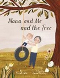 Cover: Nana and Me and The Tree - Book Badger, LLC