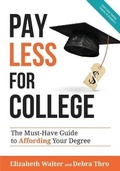 Cover: Pay Less for College - College Admissions HQ