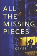 Cover: All the Missing Pieces - Julianna Keyes