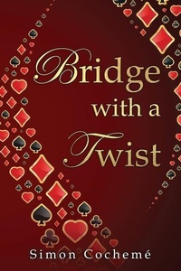 Abbildung von: Bridge with a Twist - Master Point Press