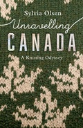 Cover: Unravelling Canada - Douglas & McIntyre