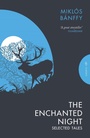 Cover: The Enchanted Night - Pushkin Press