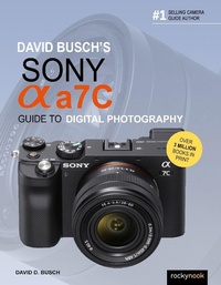 Abbildung von: David Busch's Sony Alpha A7C Guide to Digital Photography - Rocky Nook