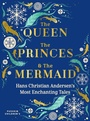 Cover: The Queen, the Princes and the Mermaid - Pushkin Children's Books