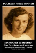Cover: Margaret Widdemer - The Old Road to Paradise - Portable Poetry