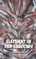 Cover: Elephant in the Shadows - Tmi Publishing