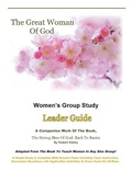 Cover: The Great Woman Of God Women's Group Study - Open Door Communication Ministries, Inc.