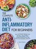 Cover: The Complete Anti-Inflammatory Diet for Beginners - Yunkass Publishing