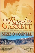 Cover: The Road to Garrett - Sunset Rose Books