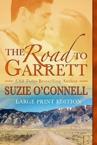 Enlarge image Cover: The Road to Garrett - Sunset Rose Books