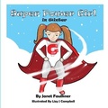 Cover: Super Power Girl in Winter - Pen It! Publications, LLC