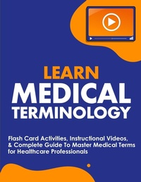 Abbildung von: Learn Medical Terminology - Nedu LLC