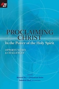 Cover: Proclaiming Christ in the Power of the Holy Spirit - Distributed By Ingram Spark