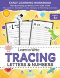 Cover: Learn to Write Tracing Letters & Numbers, Early Learning Workbook, Ages 3 4 5 - Scholastic Panda Education