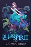 Cover: Blue Spirit - Silly Hat Books