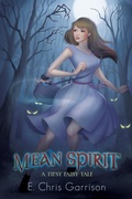 Cover: Mean Spirit - Silly Hat Books