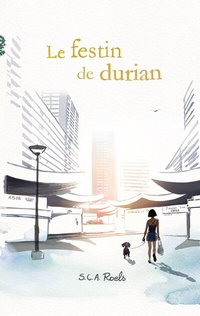 Abbildung von: Le festin de durian - BoD - Books on Demand