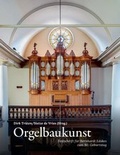 Cover: Orgelbaukunst - buch & netz