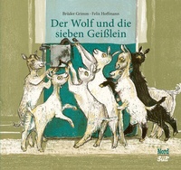 Bild vergrößern Bild: Der Wolf und die sieben Geißlein - NordSüd Verlag