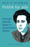 Cover: Politik f&uuml;r alle - Nagel & Kimche